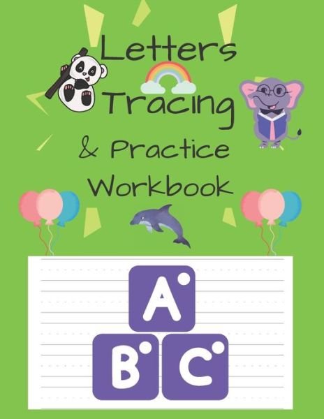 Cover for Uncle Steve · Letters Tracing &amp; Practice Workbook (Paperback Book) (2020)