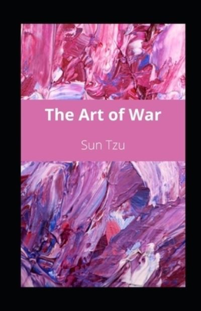 Cover for Sun Tzu · The Art of War illustrated (Pocketbok) (2021)