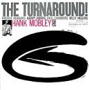 Cover for Hank Mobley · Turnaround (LP) (2005)