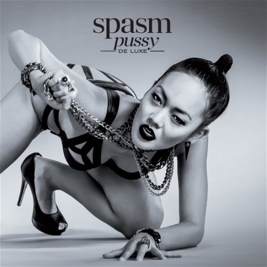 Cover for Spasm · Pussy De Luxe (CD)