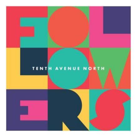 Cover for Tenth Avenue North · Followers (LP) (2016)