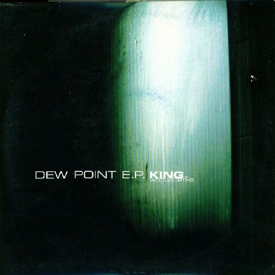 Cover for King Of Woolworths · Dew Point (10&quot;) (2002)