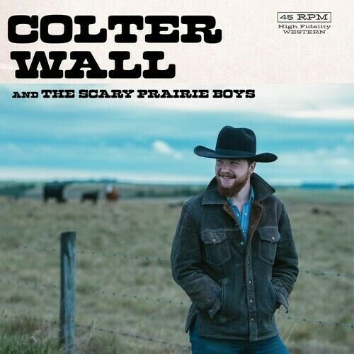 Cover for Colter Wall · Colter Wall and the Scary Prairie Boys (7&quot;) [Coloured edition] (2019)