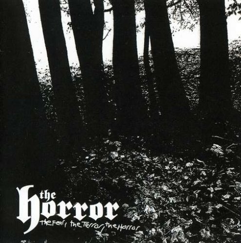 Cover for Horror · Fear, The Terror, The.. (CD) (2011)