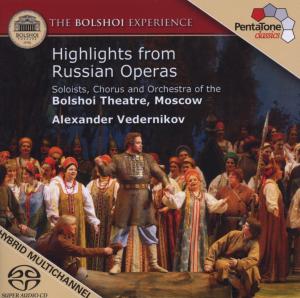 Highlights From Russian Operas *s* - Vedernikov,Alexander / OBT/+ - Musik - Pentatone - 0827949008962 - 1. juni 2006