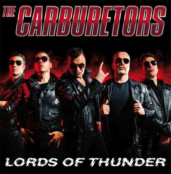 Lords of Thunder - The Carburetors - Música - SPV RECORDINGS - 0886922699962 - 16 de abril de 2016