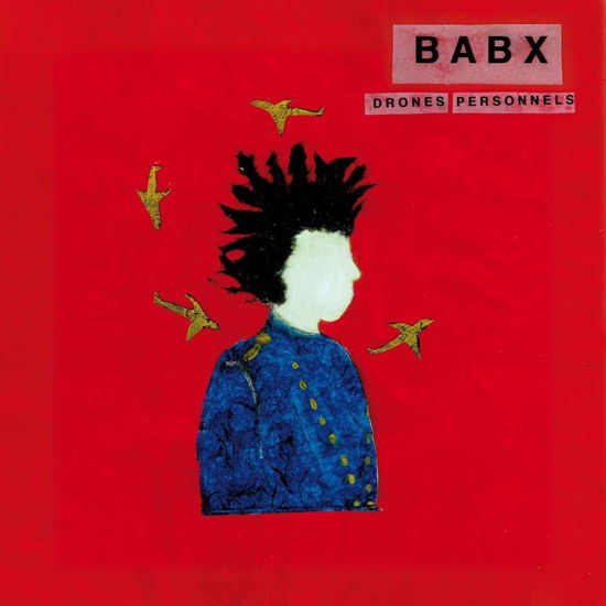 Cover for Babx · Drones Personnels (LP) (2018)