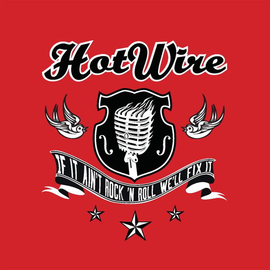 If It Ain't Rock'n'roll - Hot Wire - Music - PART - 4015589001962 - January 14, 2010