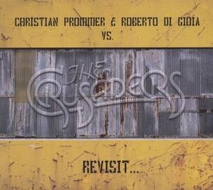 Cover for Prommer Christian/r Di Gioia · Revisit the Crusaders (CD) (2011)