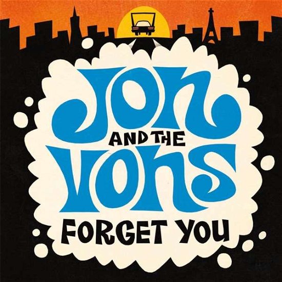 Cover for Jon &amp; The Vons · Forget You (LP) (2018)