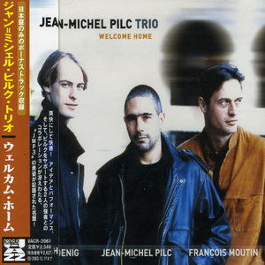 Cover for Jean Michel Pilc · Welcome Home (CD) (2008)