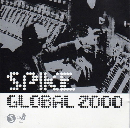 Cover for Spike · Global 2000 (CD)