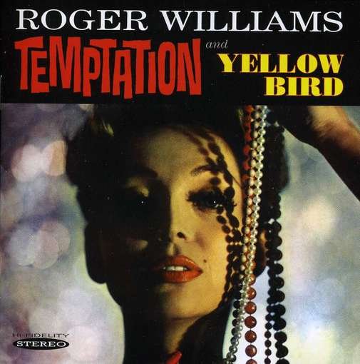 Cover for Roger Williams · Temptation &amp; Yellow Bird (CD) (2012)
