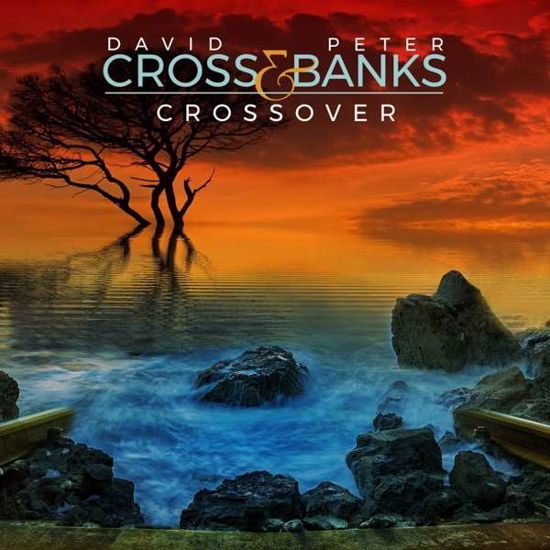 Crossover - Cross, David & Peter Banks - Musik - CHERRY RED - 5060105491962 - 17. januar 2020