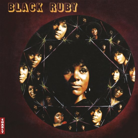 Black Ruby - Ruby Andrews - Musik - CHARLY RECORDS - 5060767444962 - 21 juni 2024