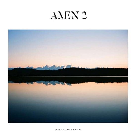 Amen 2 - Mikko Joensuu - Música - SI / RED /  SVART RECORDS - 6430050667962 - 24 de octubre de 2016
