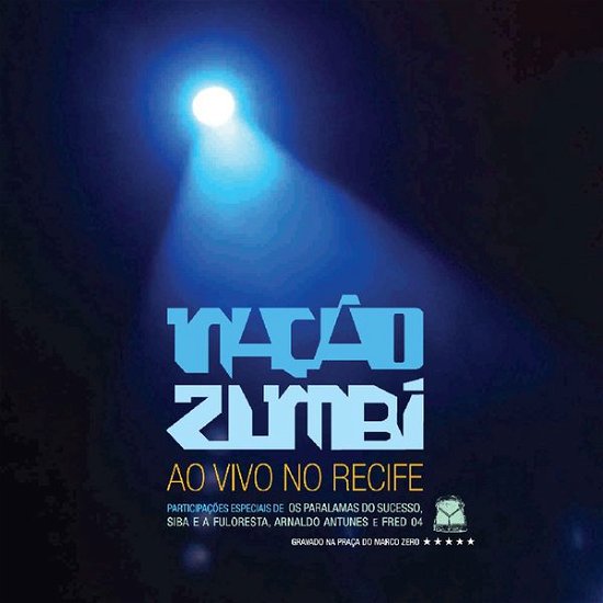 Cover for Nacao Zumbi · Ao Vivo Em Recife (CD) (2008)