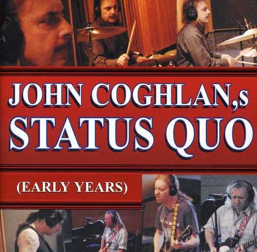 Cover for John Statuo Quo Coghlan · Early Years (CD) (2010)