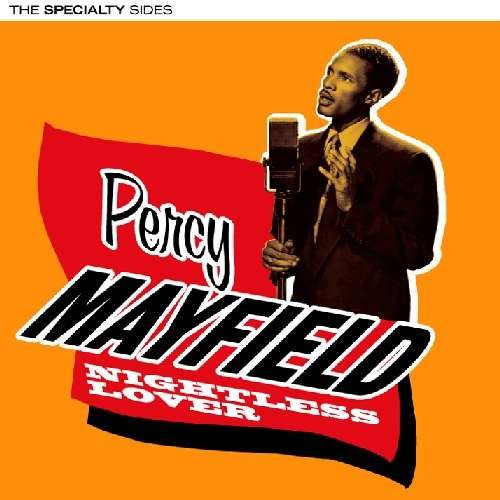 Nightless Lover - Percy Mayfield - Muziek - HOO DOO RECORDS - 8436028693962 - 13 september 2010