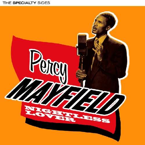 Nightless Lover - Percy Mayfield - Música - HOO DOO RECORDS - 8436028693962 - 13 de septiembre de 2010