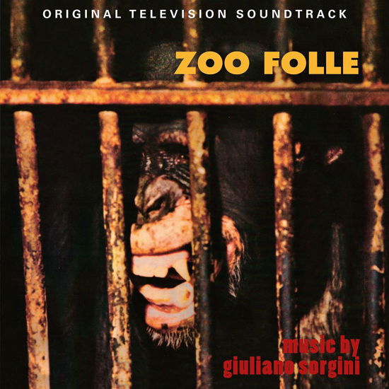 Giuliano Sorgini · Zoo Folle / Gli Animali... Che Simpatia (CD) (2020)