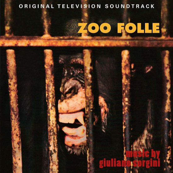 Cover for Giuliano Sorgini · Zoo Folle / Gli Animali... Che Simpatia (CD) (2020)