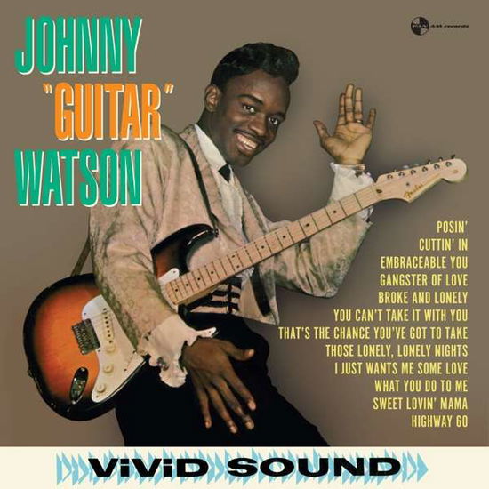 Johnny 'guitar' Watson - Johnny Watson - Musiikki - PAN AM RECORDS - 8436563181962 - torstai 5. heinäkuuta 2018