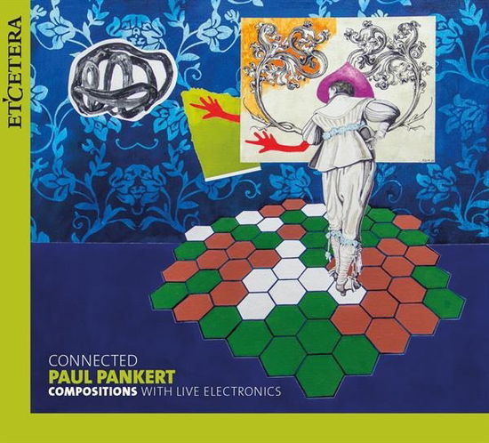 Cover for Paul Pankert / Kl-ex-ensemble · Paul Pankert: Compositions With Live Electronics (CD) (2021)