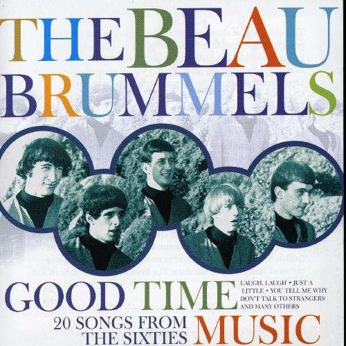 Cover for Beau Brummels · Good Time Music (CD) (2004)