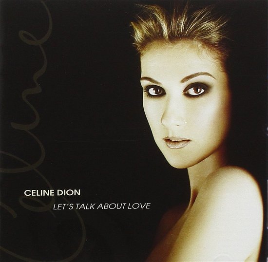 Cover for Celine Dion · Let's Talk About Love (CD) (1997)