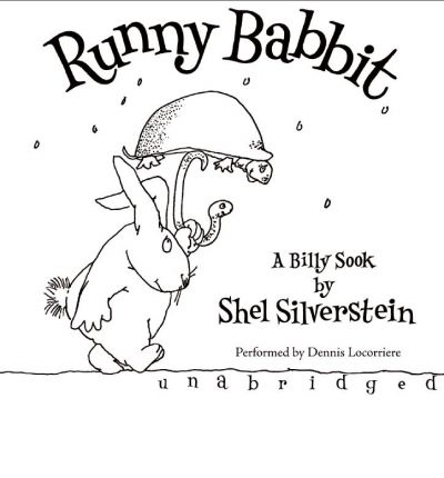 Cover for Shel Silverstein · Runny Babbit CD: A Billy Sook (Hörbok (CD)) [Unabridged edition] (2005)