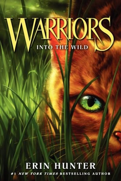 Cover for Erin Hunter · Warriors #1: Into the Wild - Warriors: The Prophecies Begin (Paperback Bog) (2015)