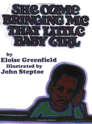 Cover for Eloise Greenfield · She Come Bringing Me That Little Baby Girl (Paperback Book) [Reprint edition] (1993)