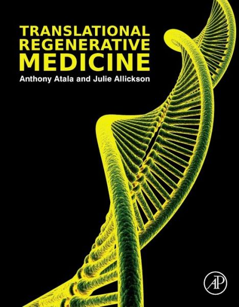 Cover for Anthony Atala · Translational Regenerative Medicine (Hardcover Book) (2014)