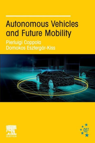 Cover for Autonomous Vehicles and Future Mobility (Paperback Book) (2019)