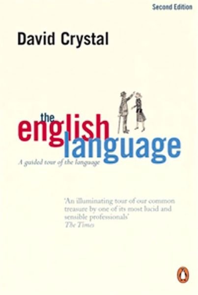 Cover for David Crystal · The English Language: A Guided Tour of the Language (Pocketbok) (2002)