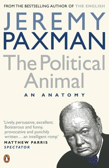 Cover for Jeremy Paxman · The Political Animal (Paperback Book) (2007)
