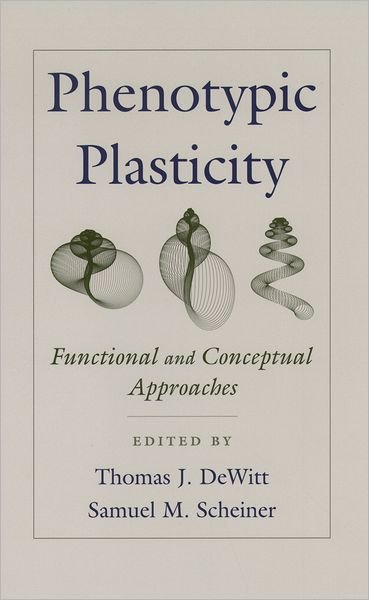 Cover for Dewitt · Phenotypic Plasticity: Functional and Conceptual Approaches (Hardcover bog) (2004)