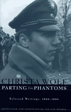 Cover for Christa Wolf · Parting from Phantoms: Selected Writings, 1990-1994 (Hardcover Book) (1997)