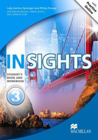 Insights Level 3 Student book and Workbook with MPO pack - Philip Prowse - Książki - Macmillan Education - 9780230455962 - 3 maja 2013