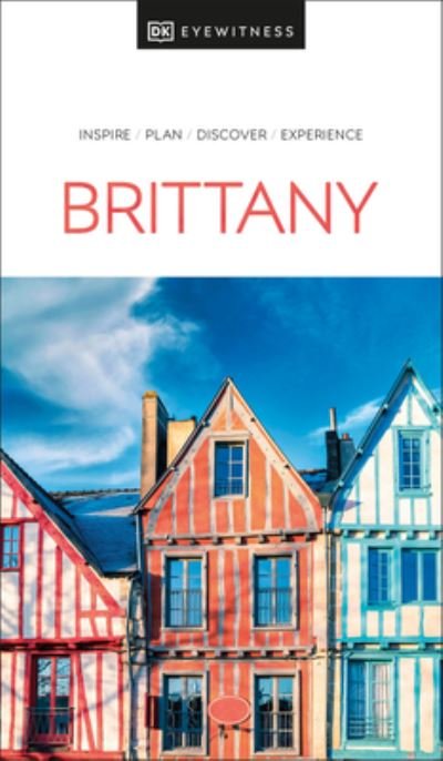 Cover for DK Eyewitness · DK Eyewitness Brittany - Travel Guide (Paperback Book) (2024)