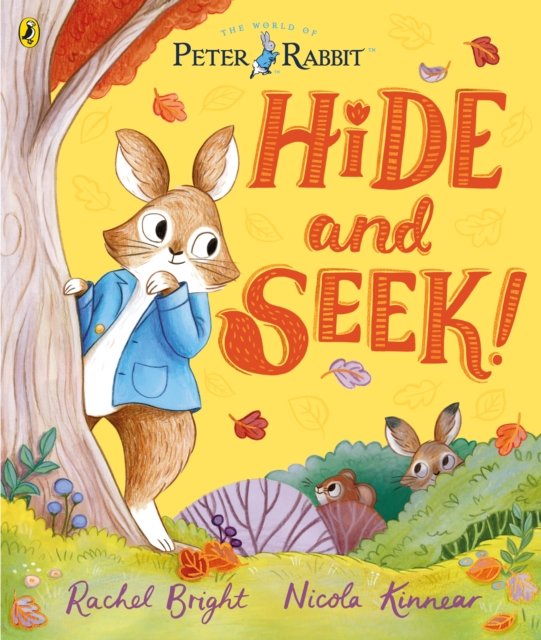 Cover for Rachel Bright · Peter Rabbit: Hide and Seek!: Inspired by Beatrix Potter's iconic character (Paperback Bog) (2022)