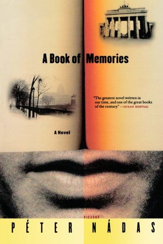 A Book of Memories: a Novel - Péter Nádas - Livros - Picador - 9780312427962 - 1 de julho de 2008