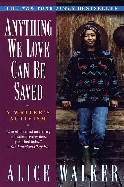 Cover for Alice Walker · Anything We Love Can Be Saved (Paperback Book) [Reprint edition] (1998)