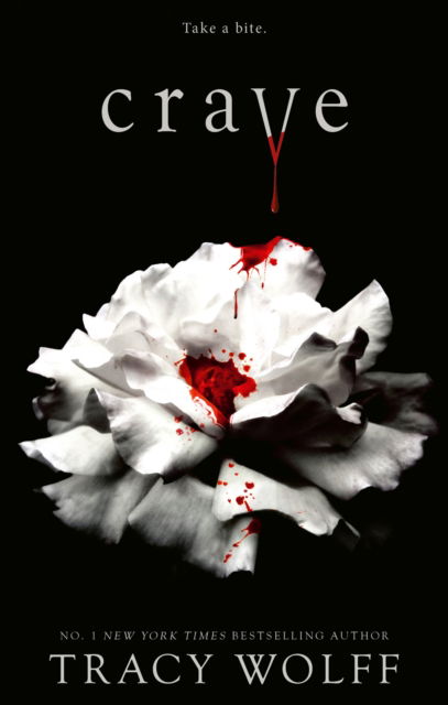 Cover for Tracy Wolff · Crave: Meet your new epic vampire romance addiction! (Paperback Book) (2024)