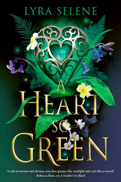 Cover for Lyra Selene · A Heart So Green - The Fair Folk Trilogy (Hardcover bog) (2026)