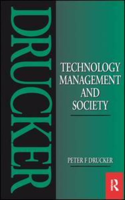 Cover for Peter F. Drucker · Technology, Management and Society (Pocketbok) (1986)