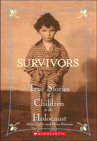 Cover for Allan Zullo · Survivors: True Stories of Children in the Holocaust (Taschenbuch) (2005)