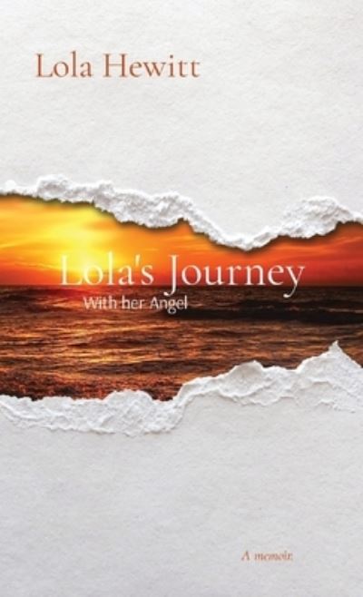 Cover for Lola Hewitt · Lola's Journey (Paperback Book) (2022)