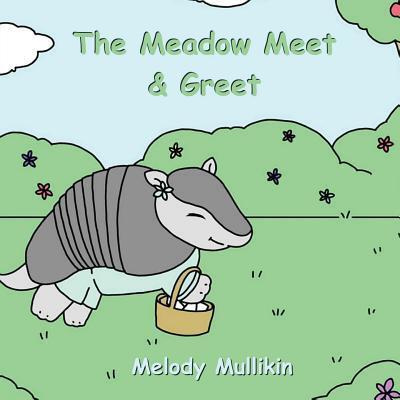 Cover for Melody Mullikin · Meadow Meet &amp; Greet (Paperback Book) (2019)